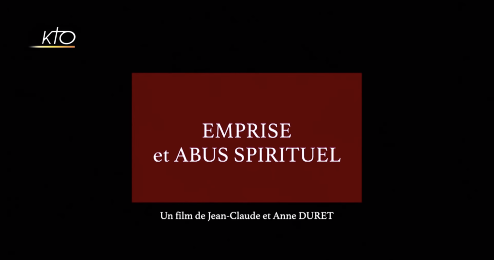 Documentaire Emprise et abus spirituel